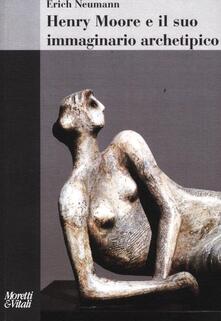 Amatigota.it Henry Moore e il suo immaginario archetipico Image