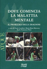 Libro Atque. Dove comincia la malattia mentale. Il problema della diagnosi