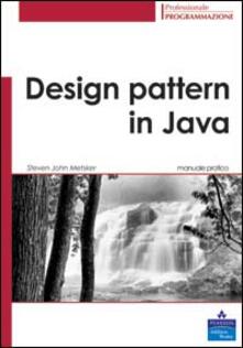 Design pattern in Java. Manuale pratico.pdf