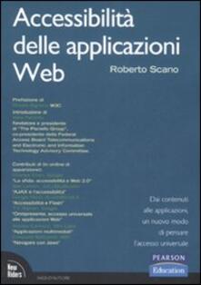Accessibilità delle applicazioni web. Dai contenuti alle applicazioni, un nuovo modo di pensare laccesso universale.pdf