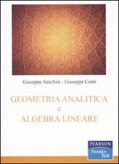 Libro Geometria analitica e algebra lineare Giuseppe Anichini Giuseppe Conti