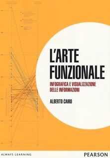 L arte funzionale. Infografica e visualizzazione delle informazioni.pdf