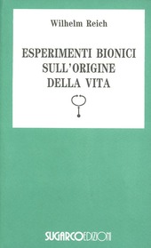 Copertina  Esperimenti bionici sull'origine della vita