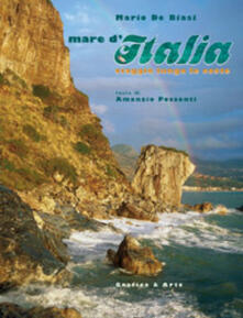 Mare dItalia. Viaggio lungo le coste. Ediz. italiana e inglese.pdf