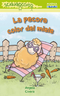 Image of La pecora color del miele. Ediz. illustrata