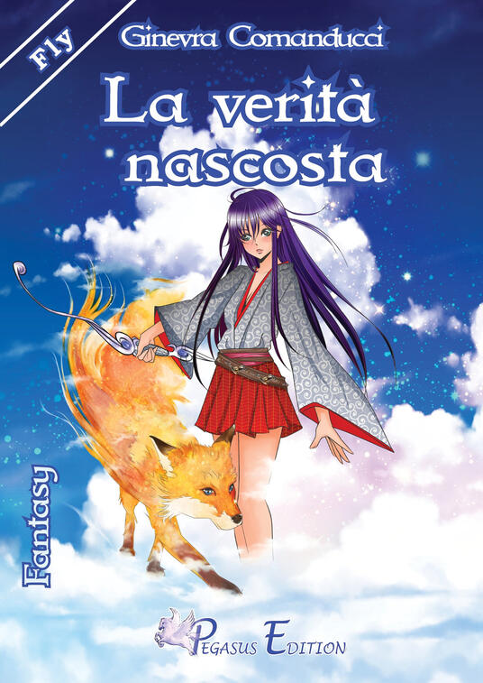 La verità nascosta Ginevra Comanducci Libro Pegasus Edition Fly