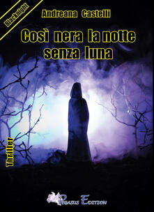 Così nera la notte senza luna.pdf