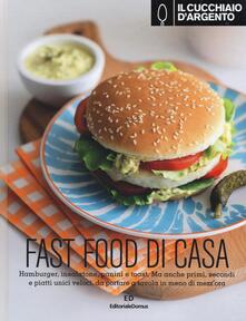 Il Cucchiaio dArgento. Fast food di casa.pdf