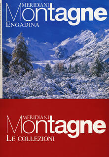 Engadina-Engandina estate. Con Carta geografica ripiegata. Con Carta geografica ripiegata.pdf
