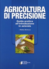 Copertina  Agricoltura di precisione : guida pratica all'introduzione in azienda