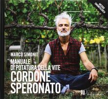 Manuale di potatura della vite. Cordone speronato.pdf