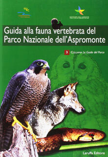 Guida alla fauna vertebrata del parco nazionale dellAspromonte.pdf