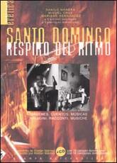 Libro Santo Domingo respiro del ritmo. Con CD Audio. Testo spagnolo a fronte