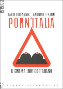 PornItalia. Il cinema erotico italiano.pdf