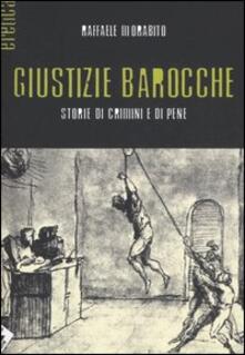 Giustizie barocche. Storie di crimini e di pene.pdf