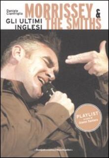 Morrissey & The Smits. Gli ultimi inglesi.pdf