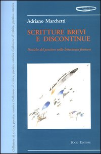 Image of Scritture brevi e discontinue. Poetiche del pensiero nella letteratura francese