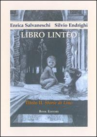 Image of Libro linteo. Vol. 2: Storie di Lino.