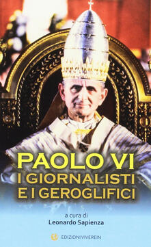 Paolo VI. I giornalisti e i geroglifici.pdf