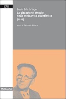 La situazione attuale nella meccanica quantistica (1935).pdf