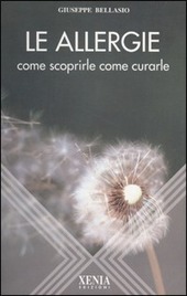 Copertina  Le allergie : come scoprirle, come curarle