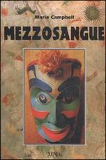 Libro Mezzosangue Maria Campbell