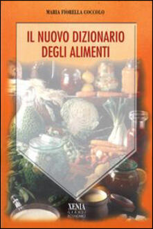 Il nuovo dizionario degli alimenti.pdf
