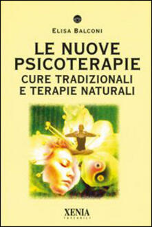 Fondazionesergioperlamusica.it Le nuove psicoterapie. Cure tradizionali e terapie naturali Image