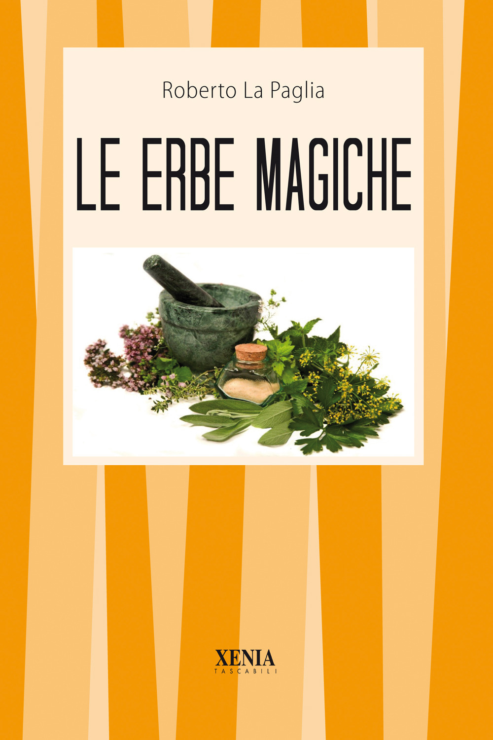 Image of Le erbe magiche