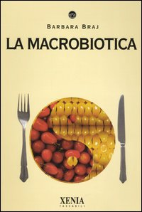 Image of La macrobiotica
