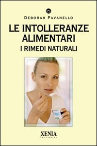 Image of Le intolleranze alimentari. I rimedi naturali