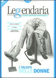 Leggendaria. Vol. 77-78: talento delle donne, Il..pdf