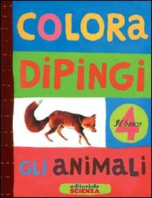 Colora e dipingi gli animali. Il bosco.pdf