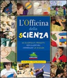 L officina della scienza. Ediz. illustrata.pdf