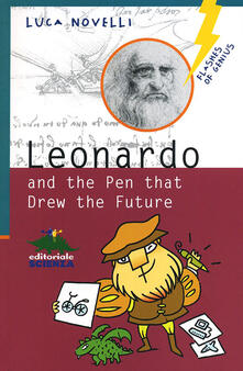 Leonardo and the pen that drew the future.pdf