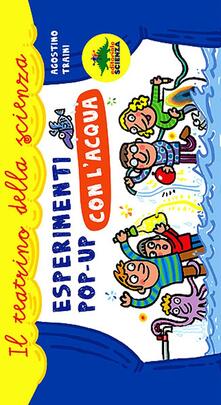 Esperimenti pop-up con lacqua. Libro pop-up.pdf