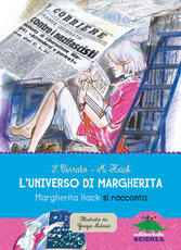 Libro L'universo di Margherita. Margherita Hack si racconta Simona Cerrato Margherita Hack