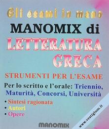 Criticalwinenotav.it Manomix di letteratura greca. Riassunto completo Image