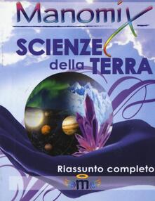 Manomix. Scienze della terra. Riassunto completo.pdf