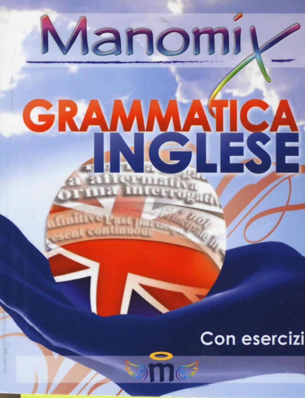 Image of Manomix di grammatica inglese. Manuale completo
