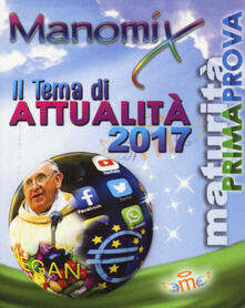 Manomix. Il tema di attualità 2017.pdf