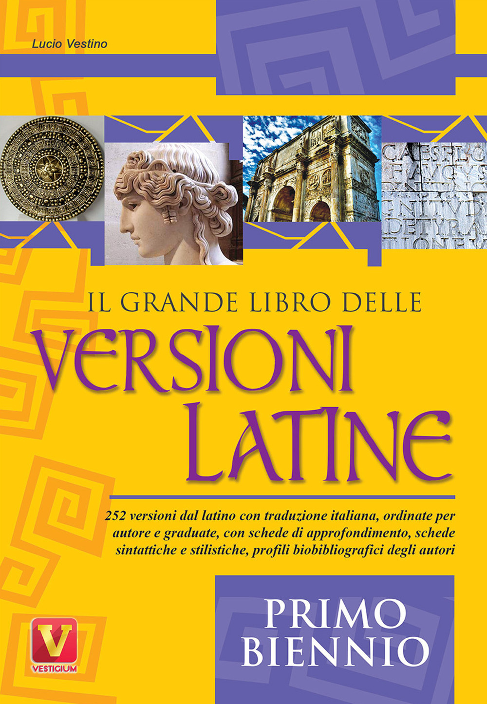 Image of Il grande libro delle versioni latine. Testo latino a fronte. Per il primo biennio
