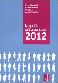 Image of La guida dei lavoratori 2012