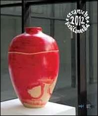 Libro Pizzi Cannella. Ceramiche 2012. Ediz. italiana e inglese Claudia Casali
