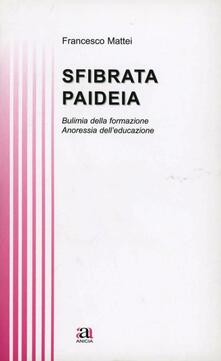 Sfibrata Paideia.pdf
