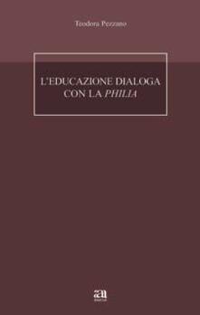 L educazione dialoga con la Philia.pdf