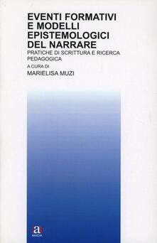 Eventi formativi e modelli epistemologici del narrare.pdf
