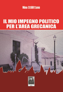 Il mio impegno politico per larea grecanica.pdf