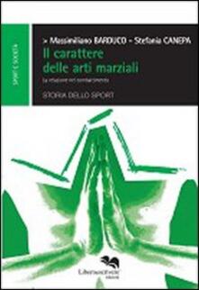 Il carattere delle arti marziali. Le relazioni nel combattimento.pdf