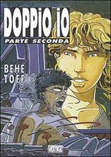 Libro Doppio io. Vol. 2 Behe